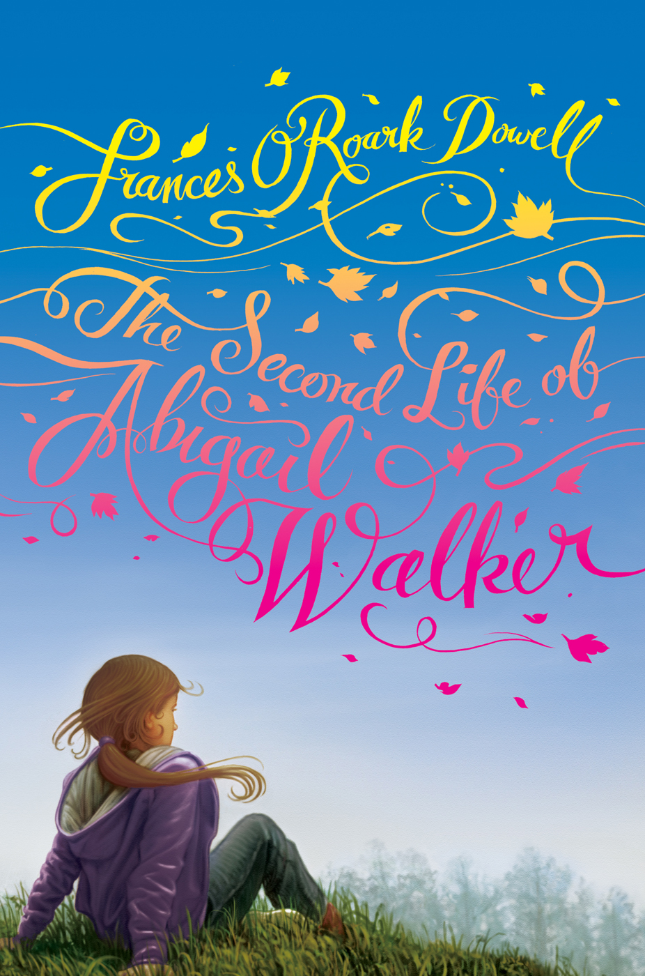 The Second Life Of Abigail Walker Dowell Frances Oroark