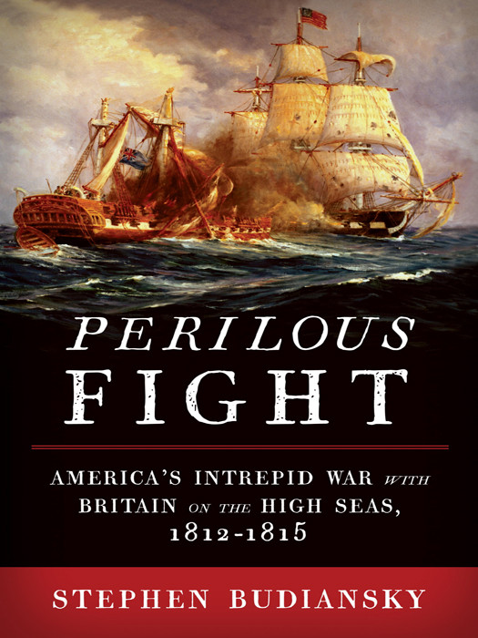 Perilous Fight Budiansky Stephen
