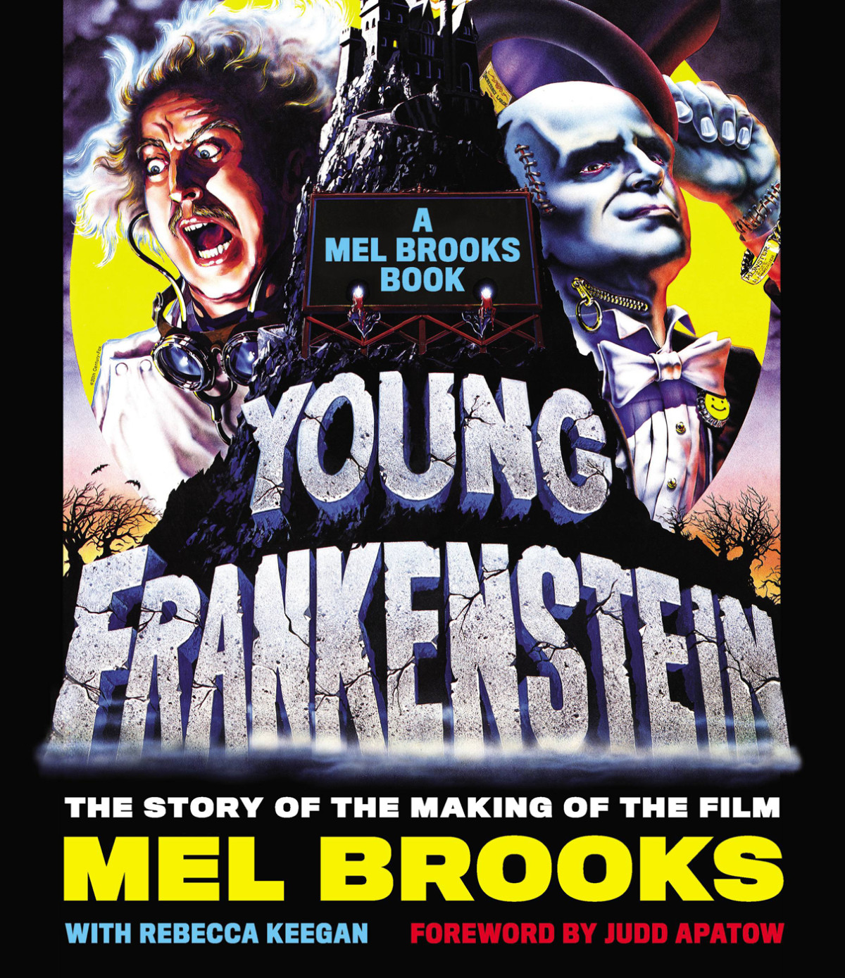 Young Frankenstein Mel Brooks Rebecca Keegan Judd Apatow