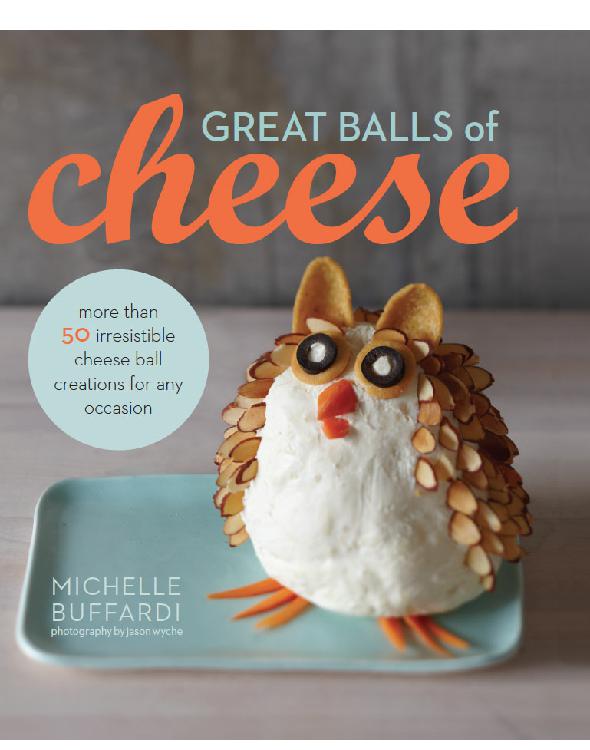 Great Balls Of Cheese Michelle Buffardi