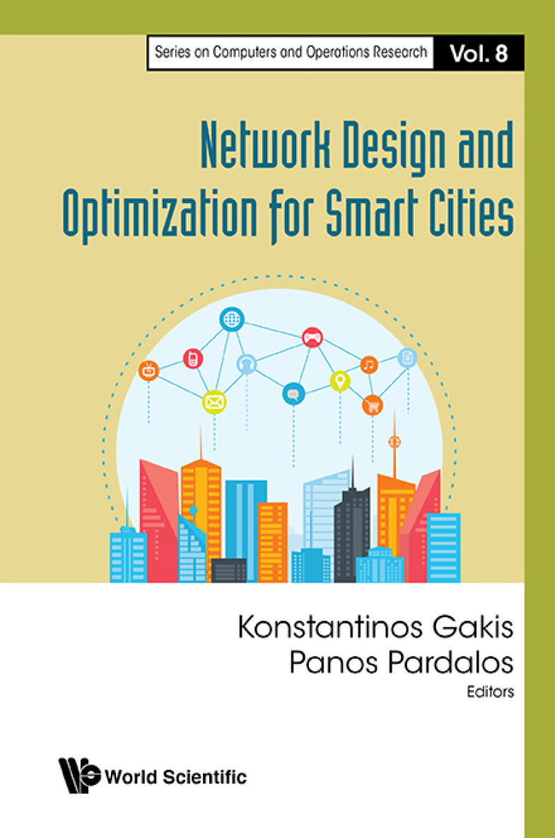 Network Design And Optimization For Smart Cities Gakis Konstantinos