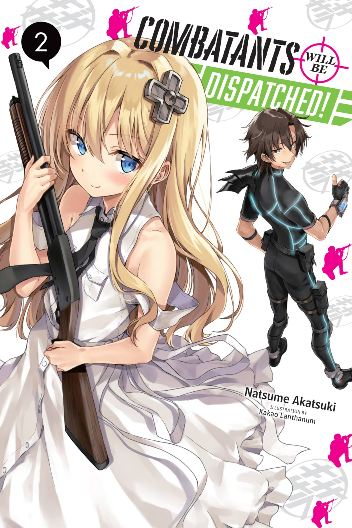 Combatants Will Be Dispatched Volume 02 Akatsuki Natsume
