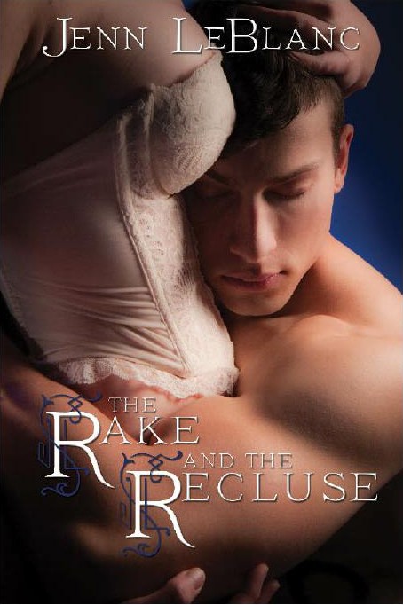 The Rake And The Recluse Leblanc Jenn