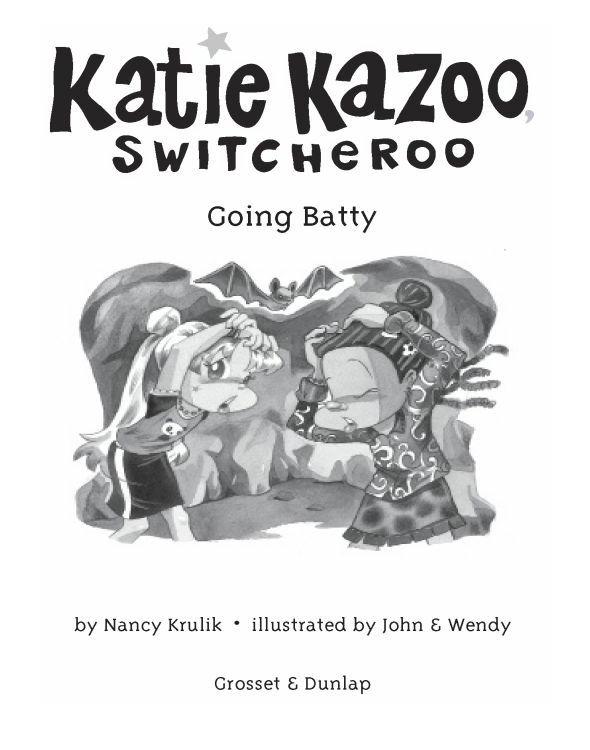 Katie Kazoo Switcheroo 32 Going Batty Krulik Nancy