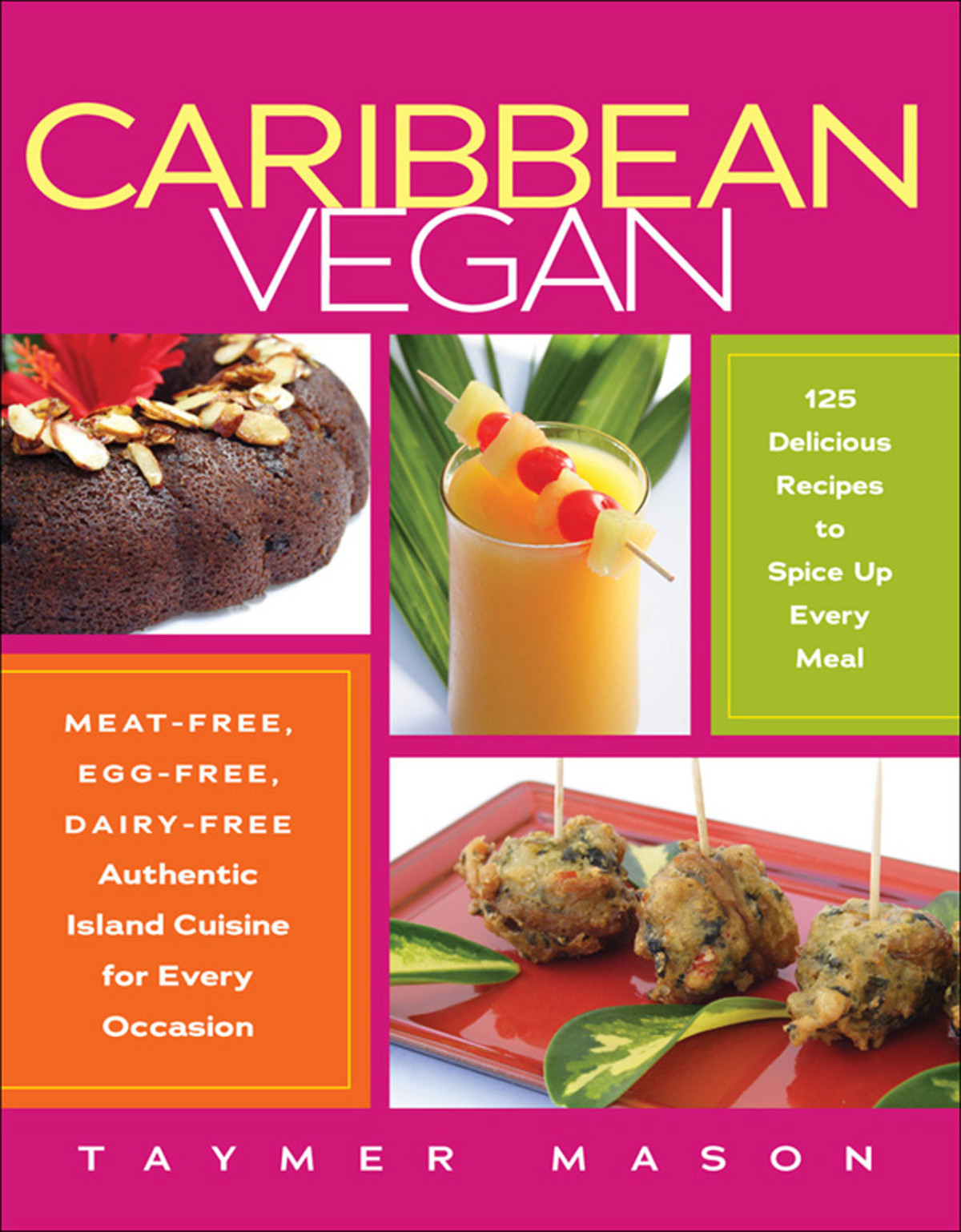 Caribbean Vegan Mason Taymer