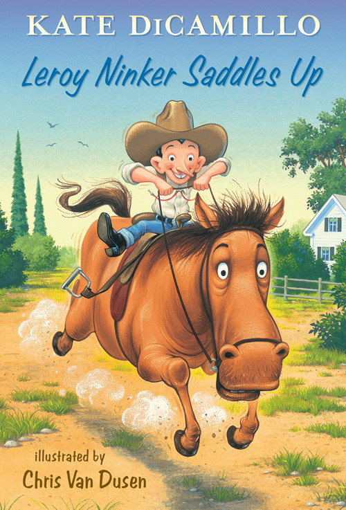 Tales From Deckawoo Drive 01 Leroy Ninker Saddles Up Dicamillo