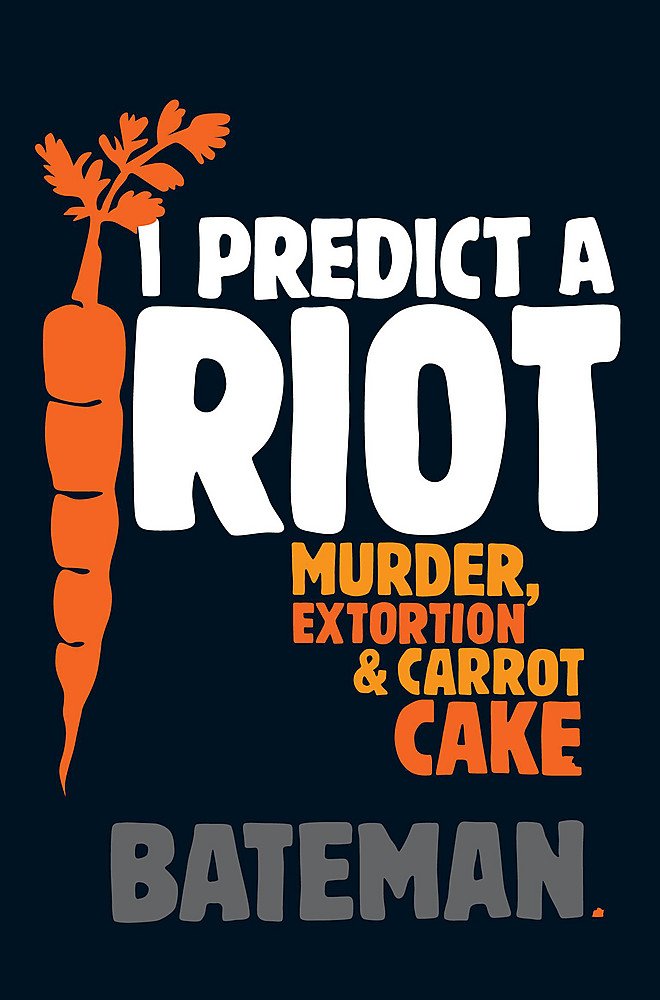 I Predict A Riot Bateman Colin