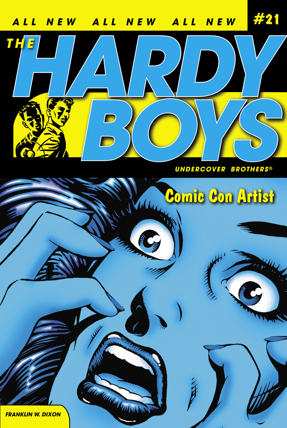 Hardy Boys Undercover Brothers 21 Comic Con Artist Dixon