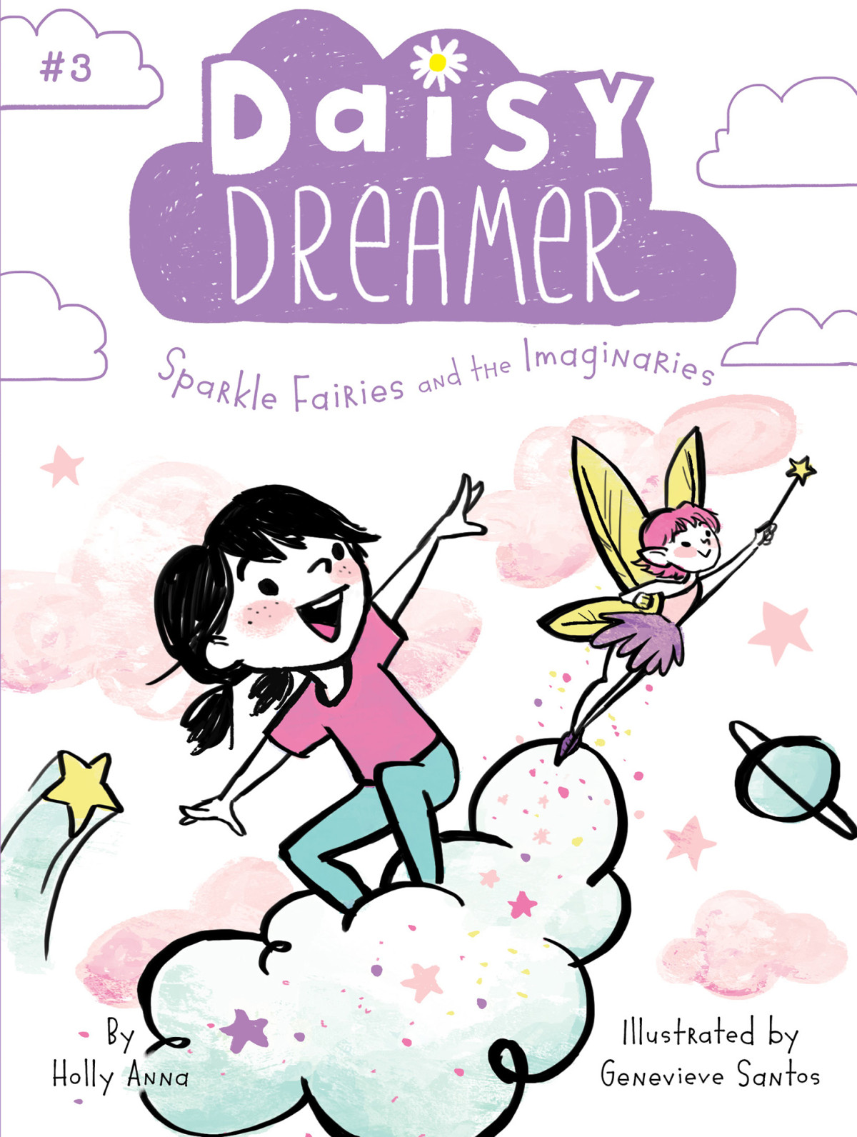 Daisy Dreamer 03 Sparkle Fairies And The Imaginaries Anna