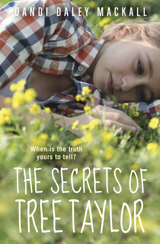 The Secrets Of Tree Taylor Mackall Dandi Daley