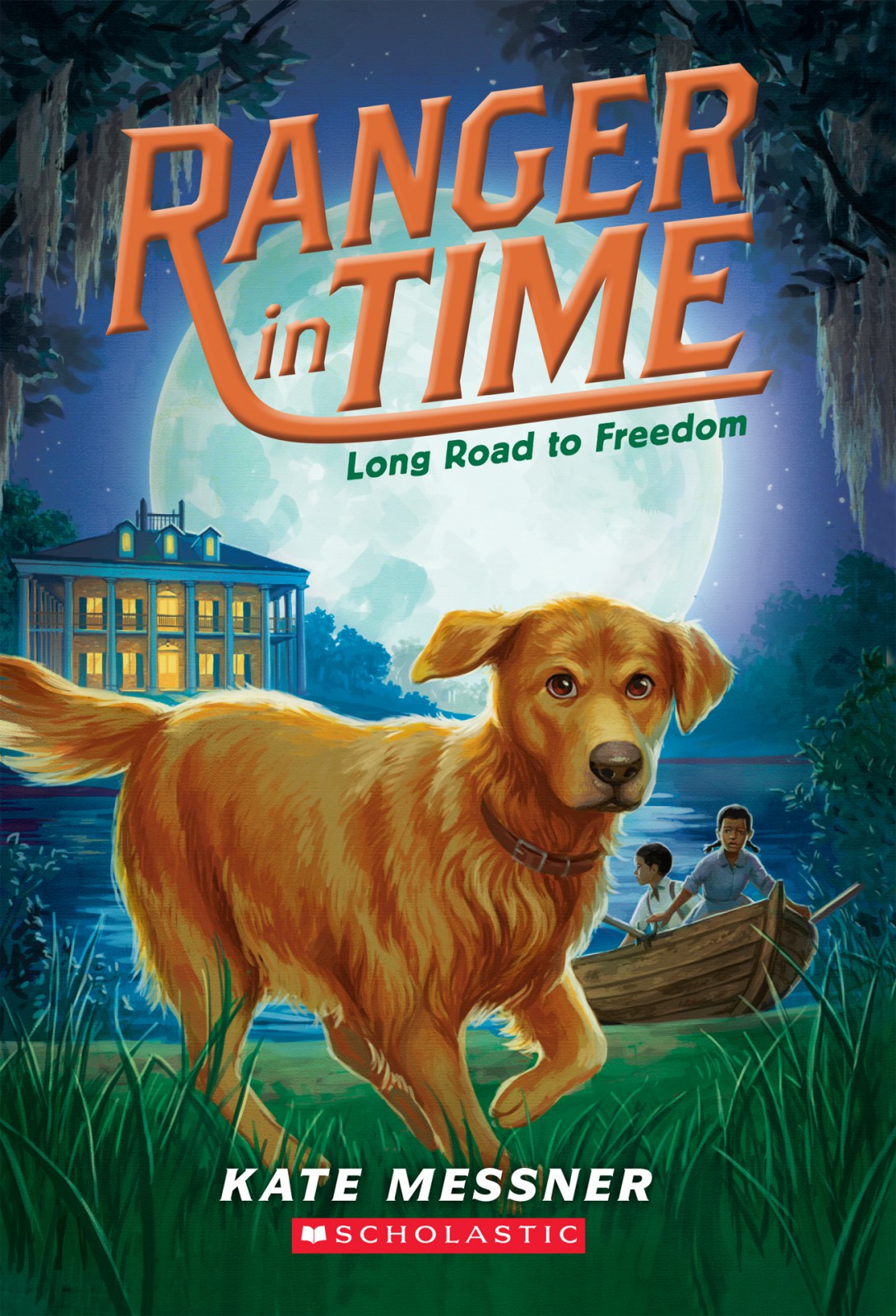 Ranger In Time 03 Long Road To Freedom Messner Kate