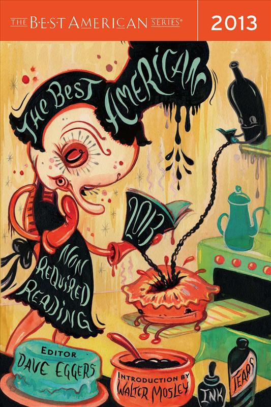 The Best American Nonrequired Reading 2013 Eggers Dave