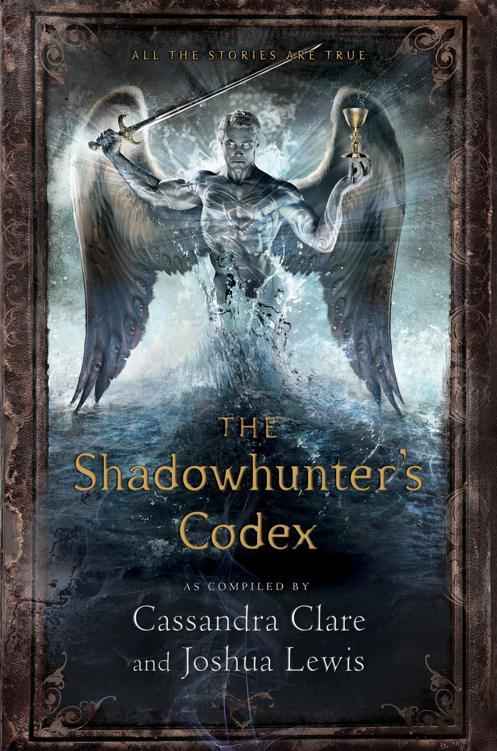 Shadowhunters Codex Clare Cassandra Lewis Joshua