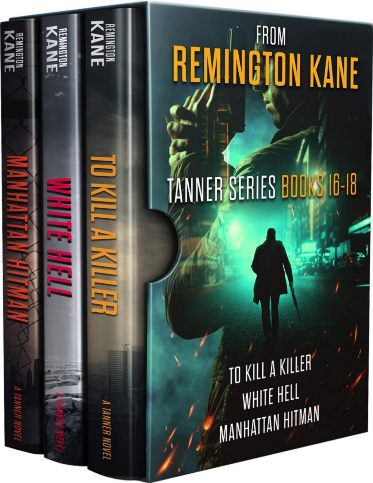 The Tanner Series Books 1618 Remington Kane