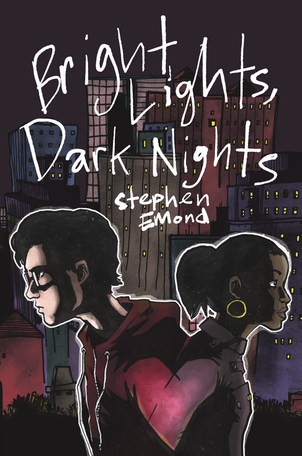 Bright Lights Dark Nights Emond Stephen