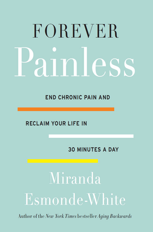 Forever Painless Miranda Esmondewhite