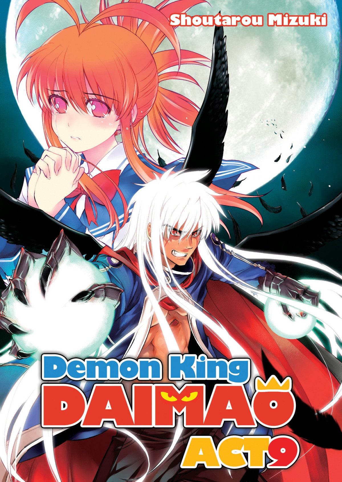 Demon King Daimaou Novel 09 Demon King Daimaou Volume 09 Mizuki