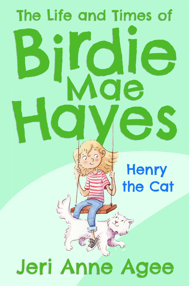 The Life And Times Of Birdie Mae Hayes 02 Henry The Cat Agee
