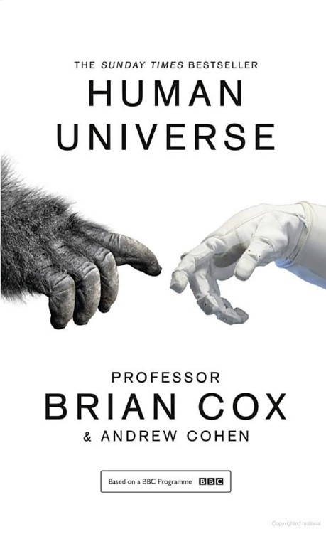 Wonders Of Brian Cox 04 Human Universe Cox Brian Cohen