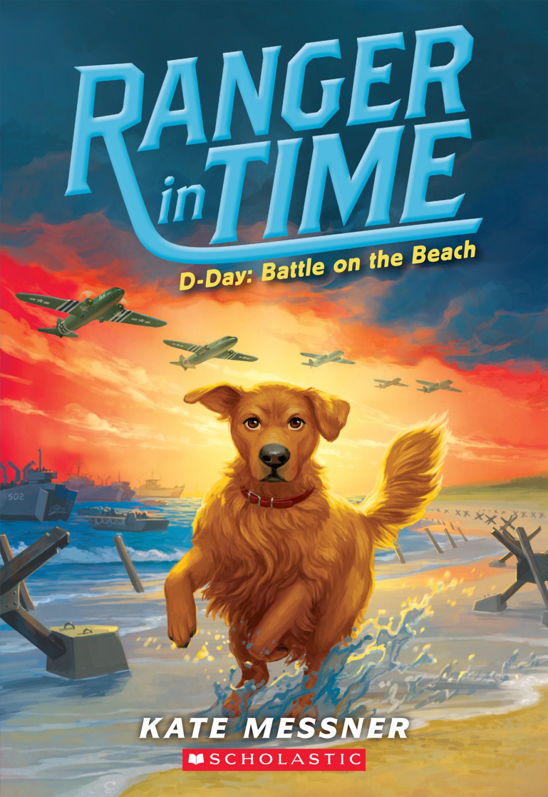 Ranger In Time 07 Ddaybattle On The Beach Messner Kate