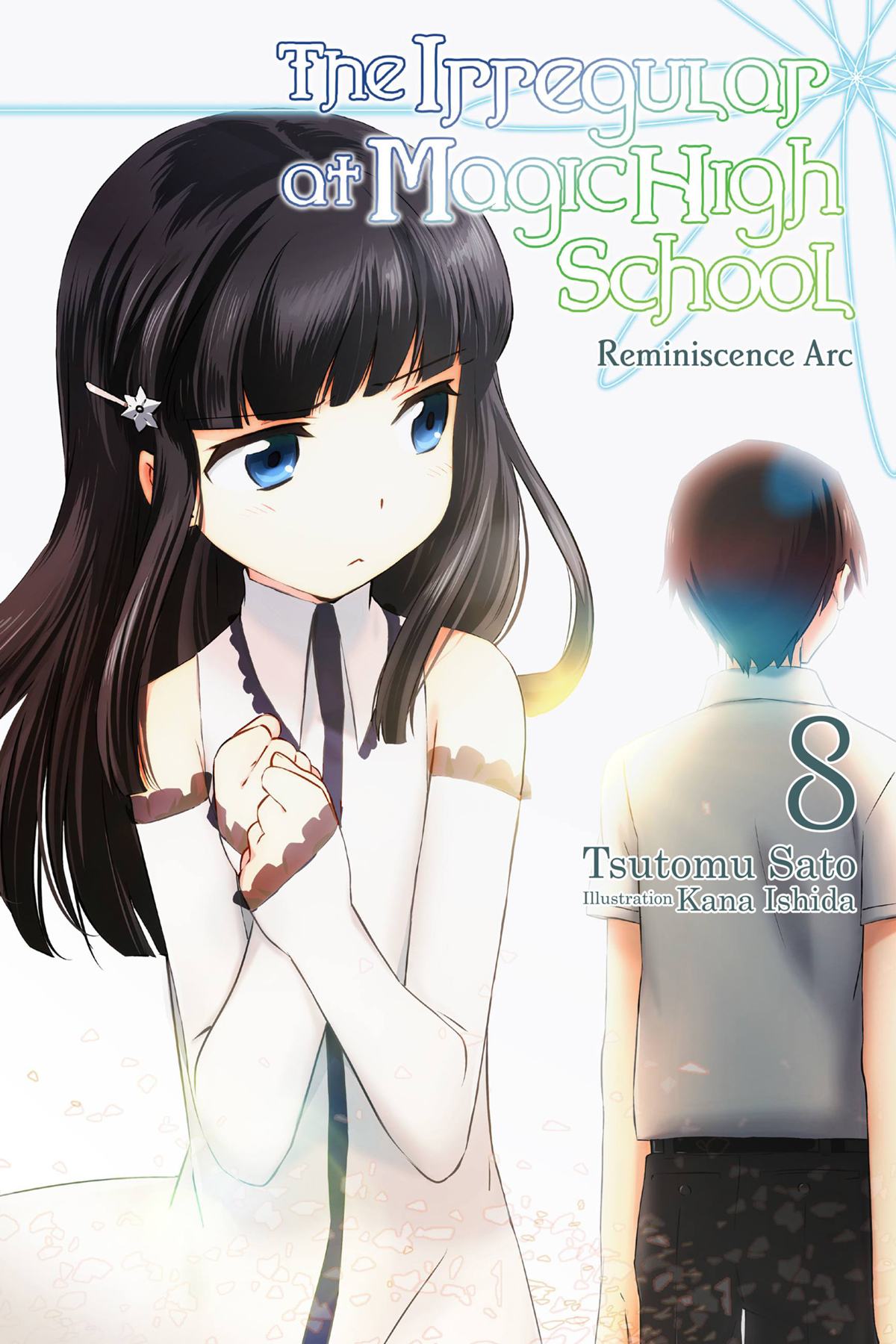 The Irregular At Magic High School Volume 08 Reminiscence Arc Tsutomu Satou