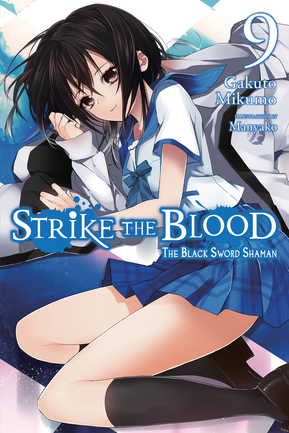 Strike The Blood Volume 09 The Black Sword Shaman Mikumo Gakuto