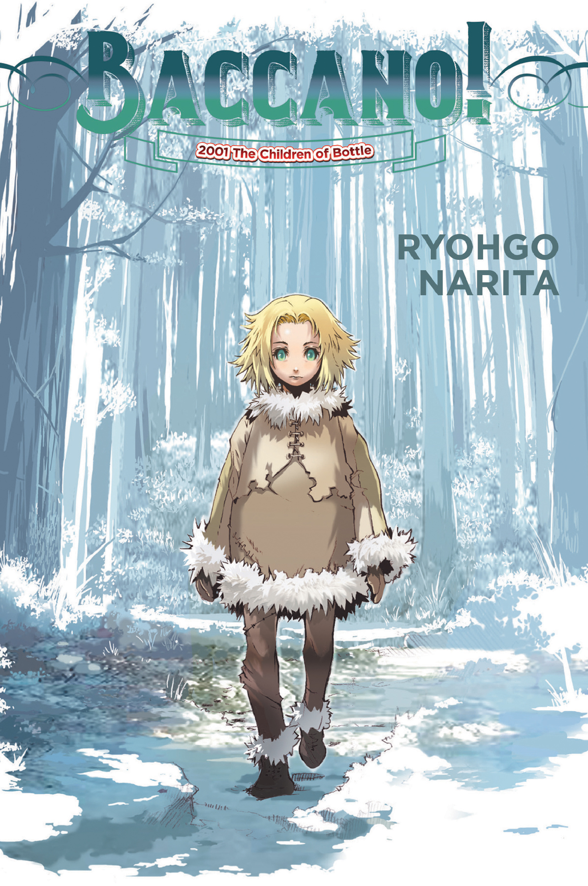 Baccano Volume 05 2001 The Children Of Bottle Narita Ryohgo