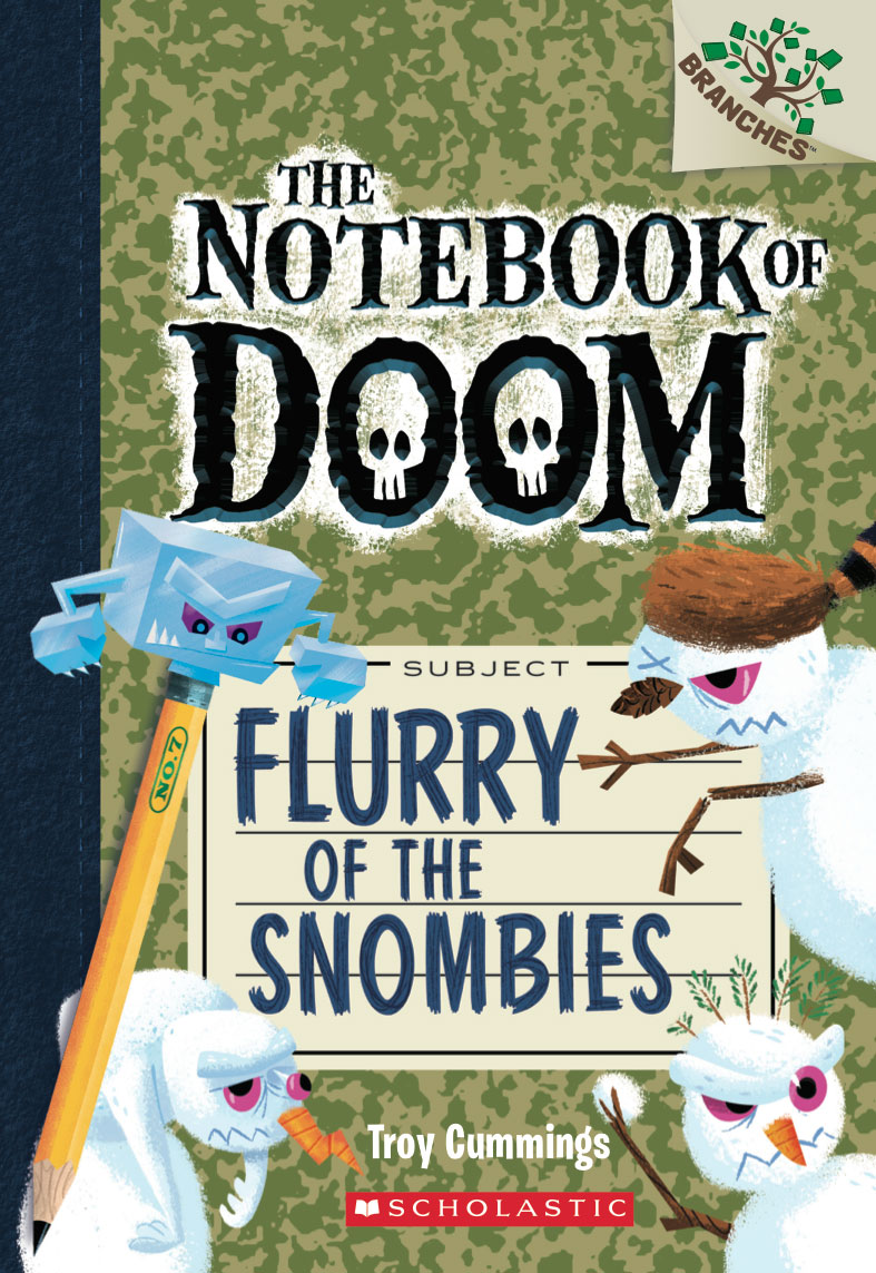 The Notebook Of Doom 07 Flurry Of The Snombies Cummings