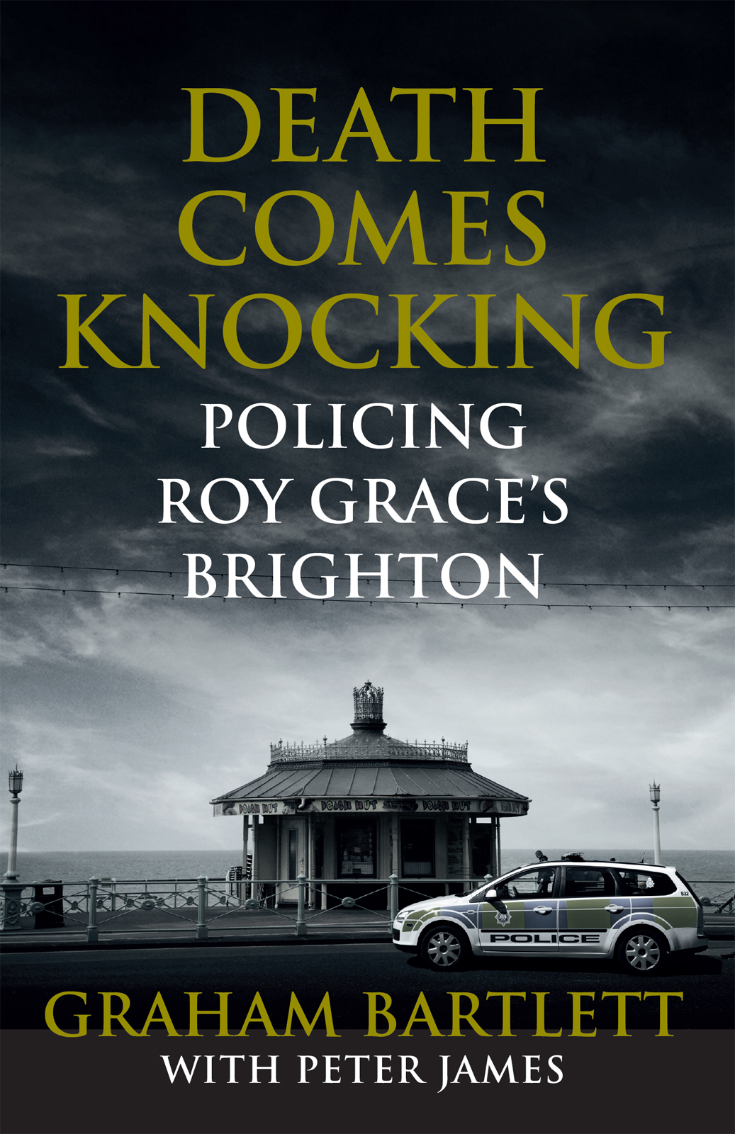 Death Comes Knocking 01 Death Comes Knocking Policing Roy Graces Brighton Bartlett