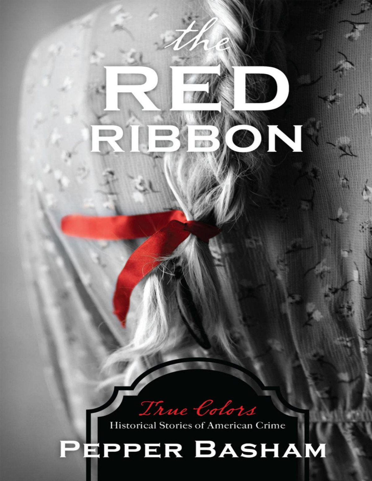 Tc 08 The Red Ribbon Basham Pepper