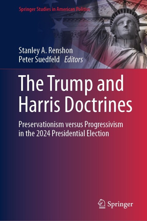 The Trump And Harris Doctrines 2nd Edition Stanley A Renshon