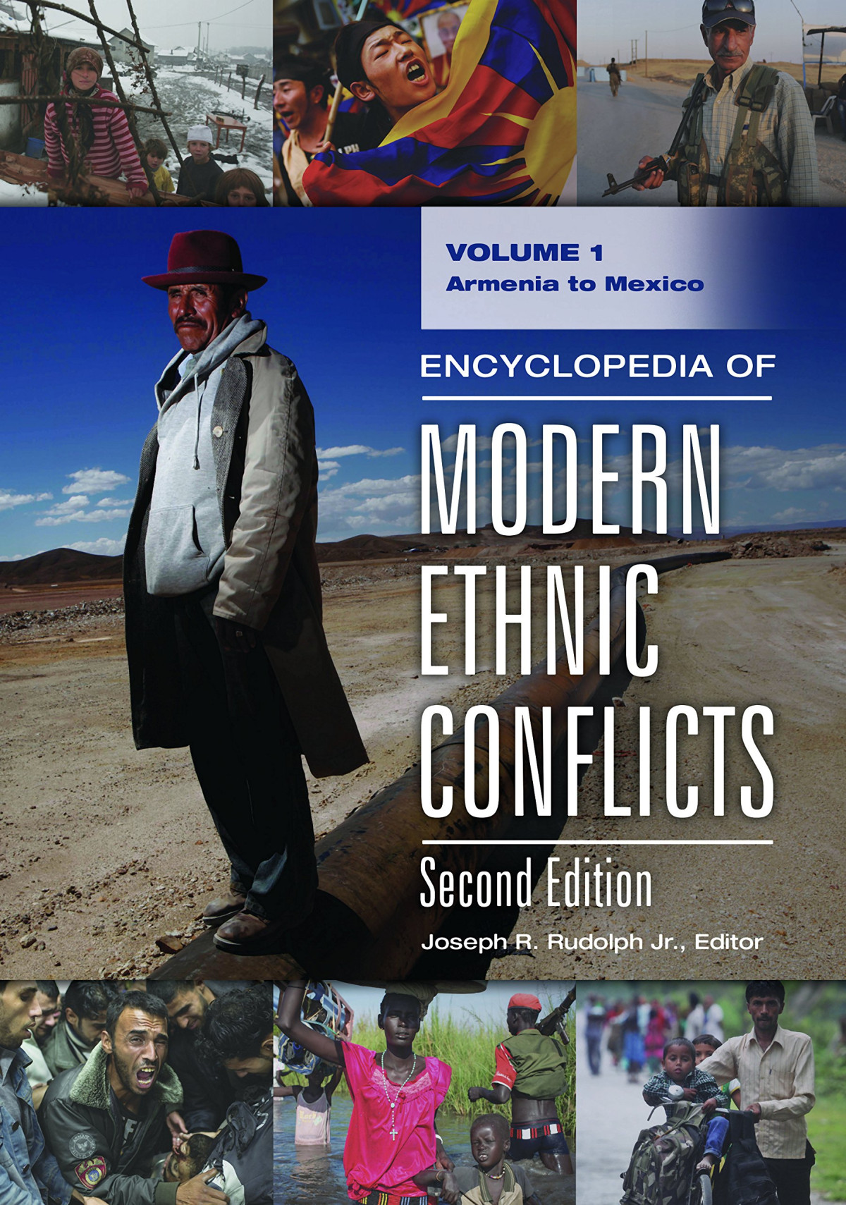 Encyclopedia Of Modern Ethnic Conflicts 2nd Edition 2 Volumes 2nd Edition Joseph R Rudolph