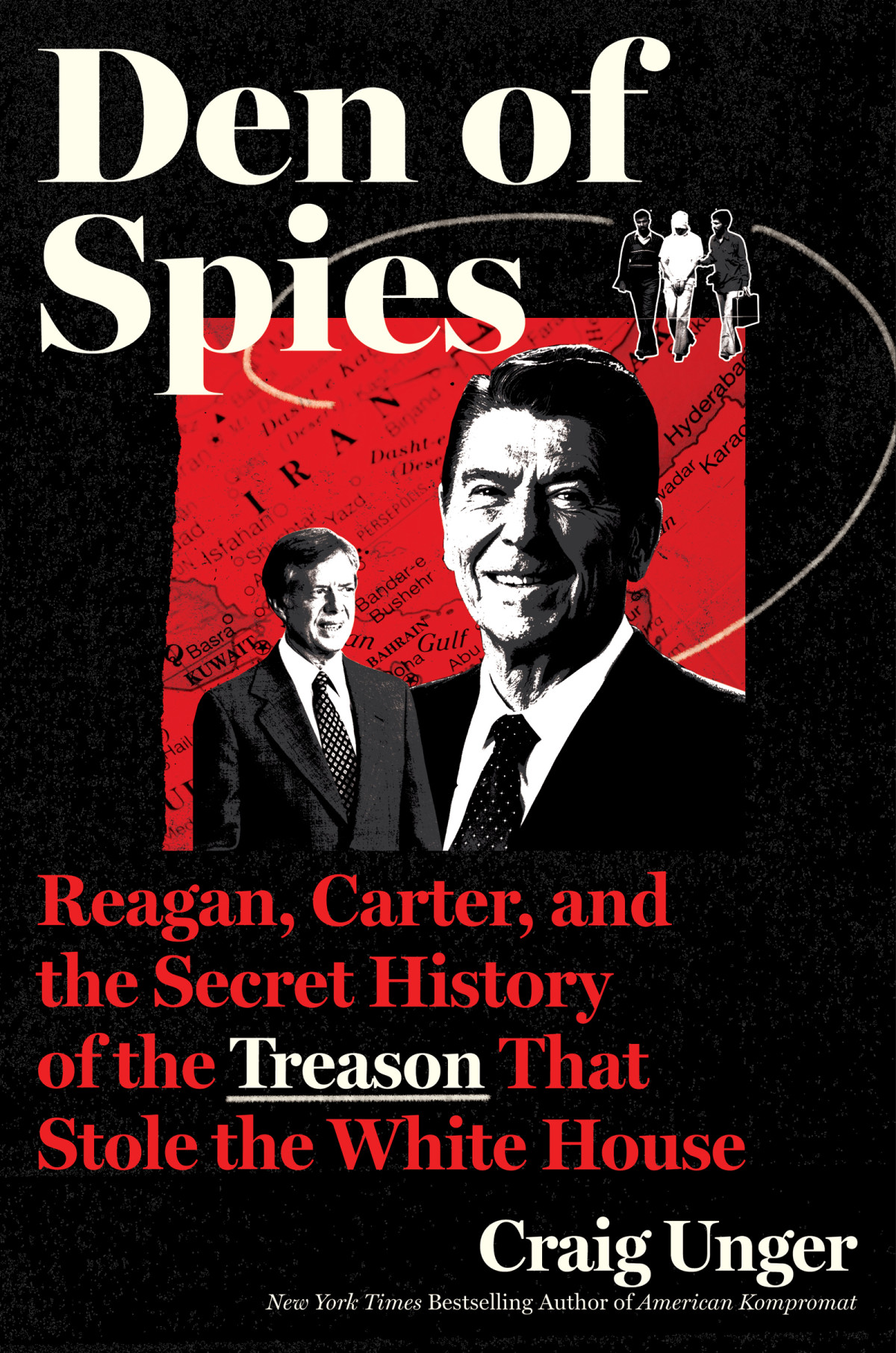 Den Of Spies Craig Unger