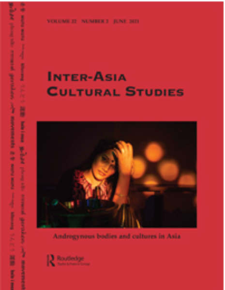 Interasia Cultural Studies Volume 22 Issue 14 2021 Collection Taylor Francis