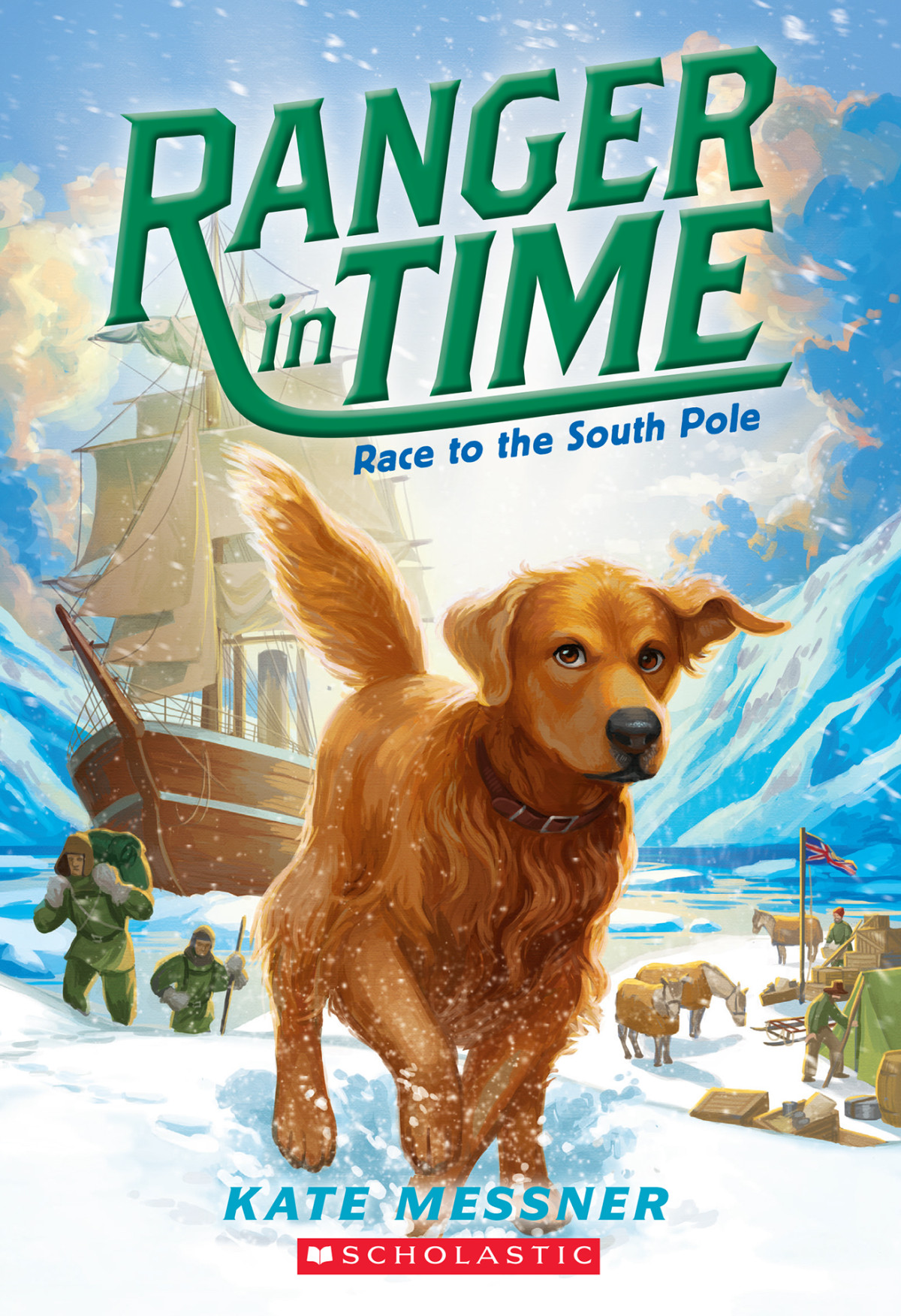 Ranger In Time 04 Race To The South Pole Messner Kate