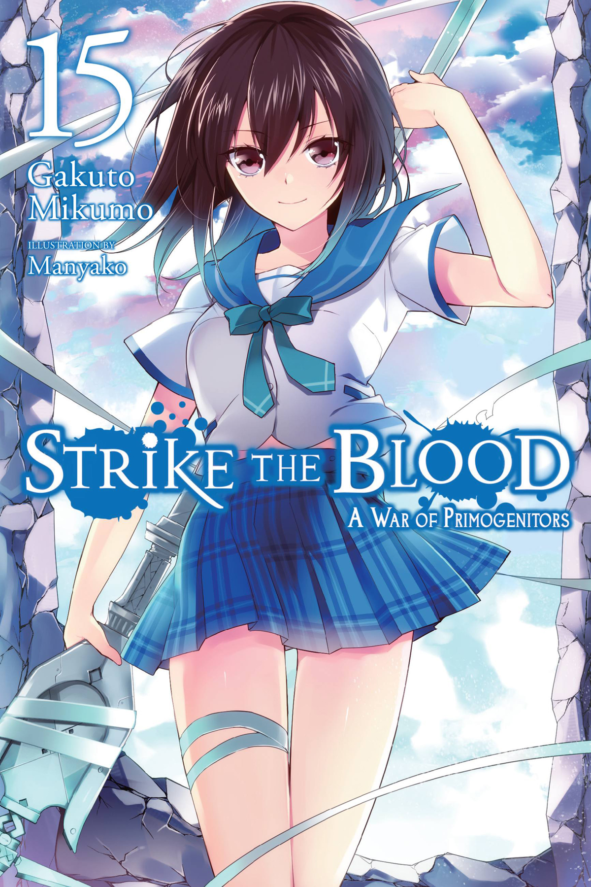 Strike The Blood Volume 15 A War Of Primogenitors Mikumo Gakuto
