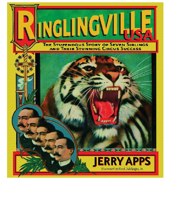 Ringlingville Usa The Stupendous Story Of Seven Siblings And Their Stunning Circus Success Apps