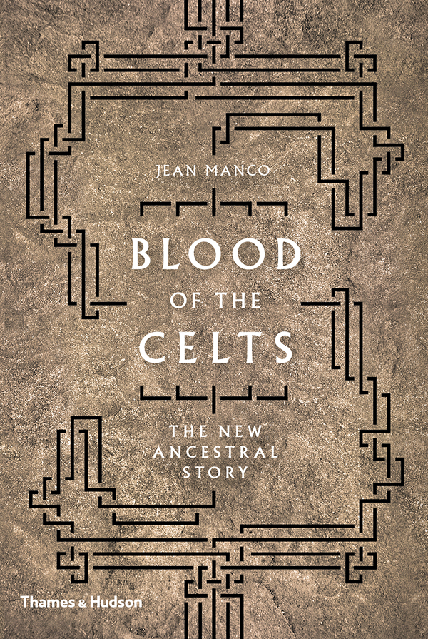 Blood Of The Celts Manco Jean