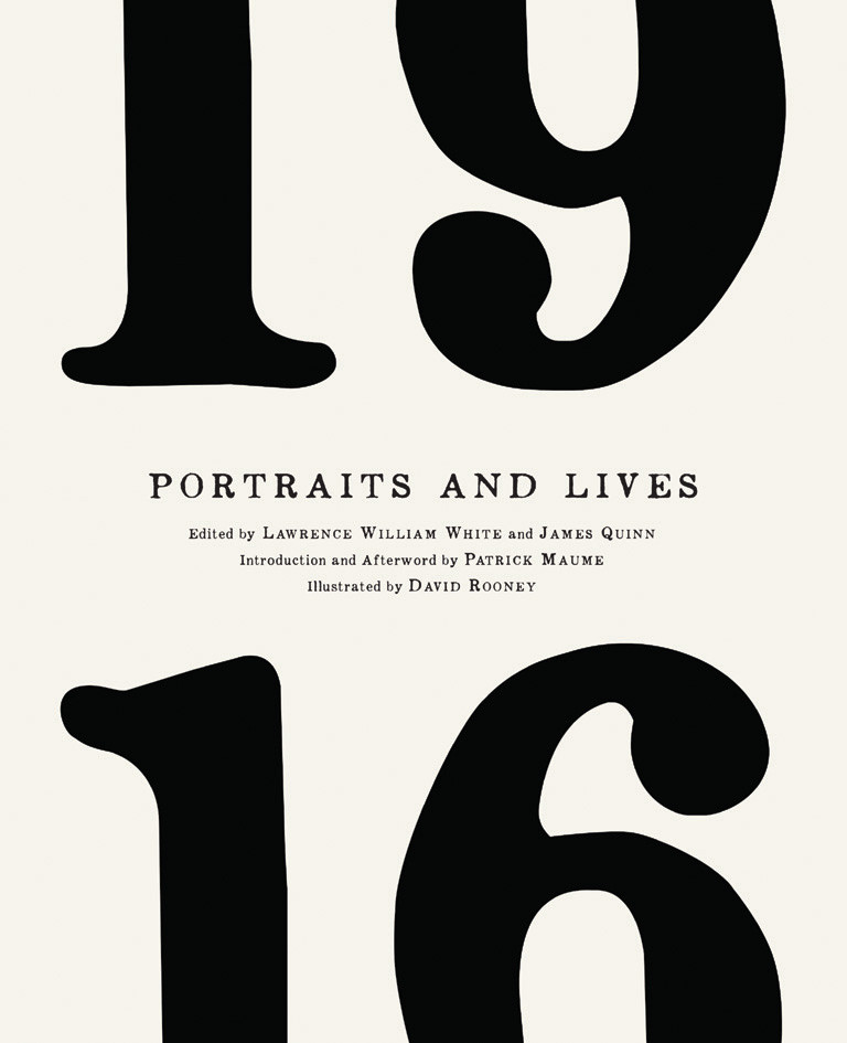 1916 Portraits And Lives James Quinn