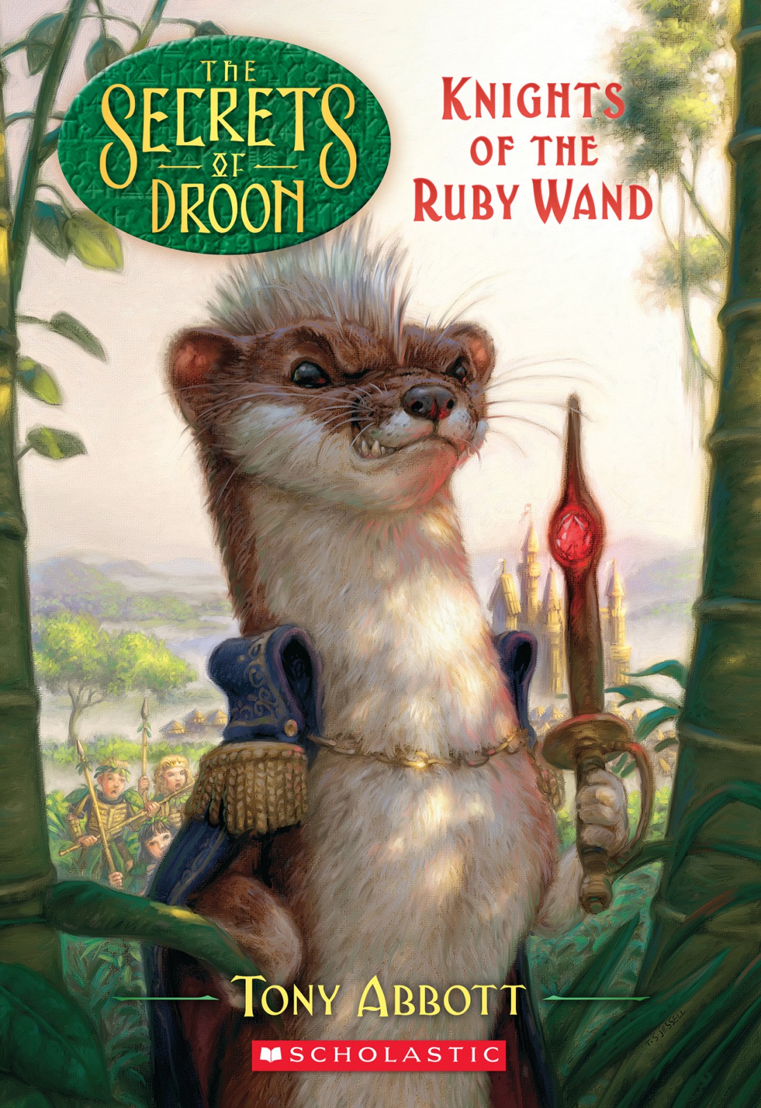 The Secrets Of Droon 36 Knights Of The Ruby Wand Abbott