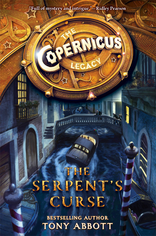 The Copernicus Legacy 02 The Serpents Curse Abbott Tony