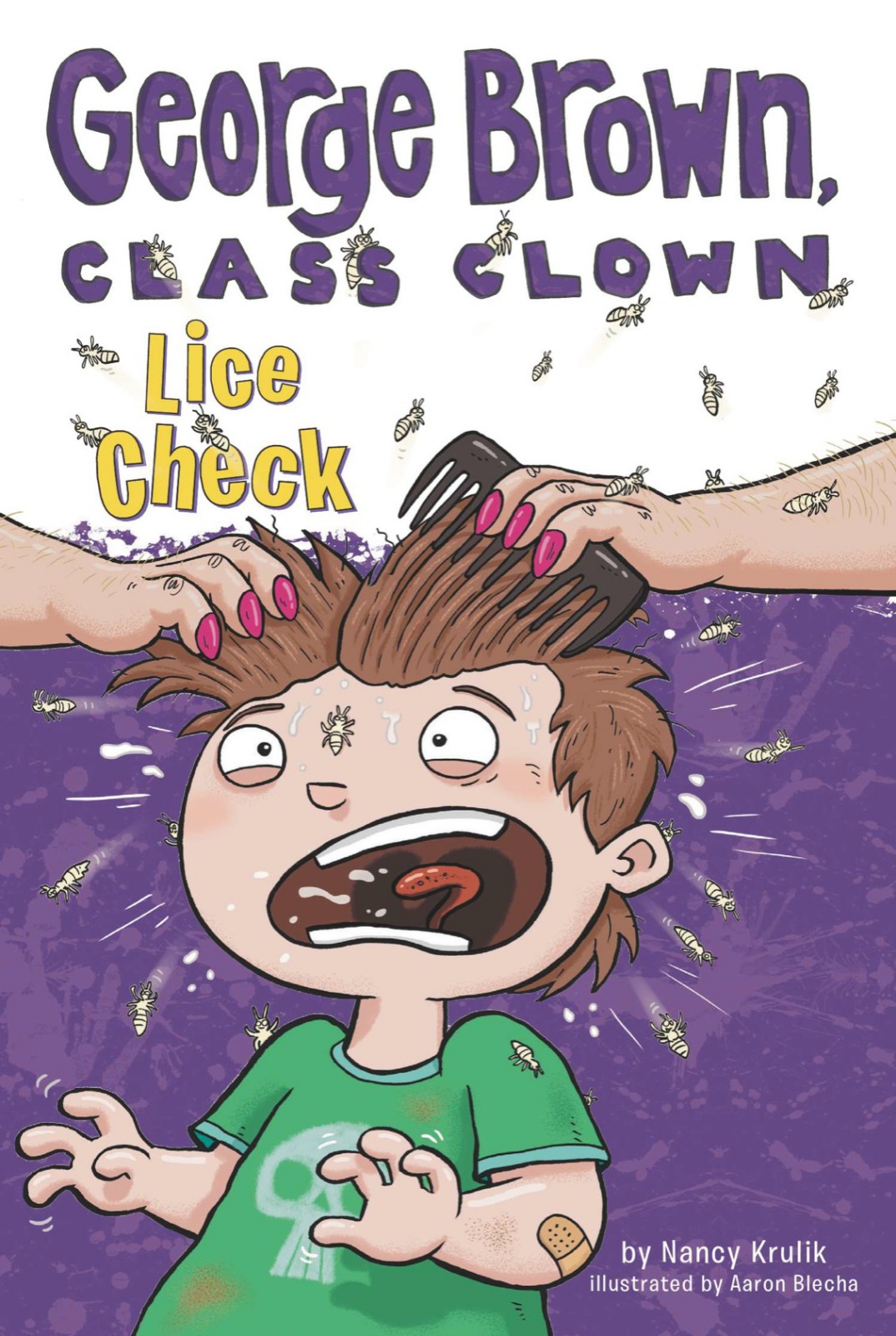 George Brown Class Clown 12 Lice Check Krulik Nancy