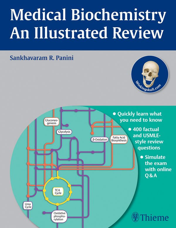 Medical Biochemistry An Illustrated Review Panini Sankhavaram R
