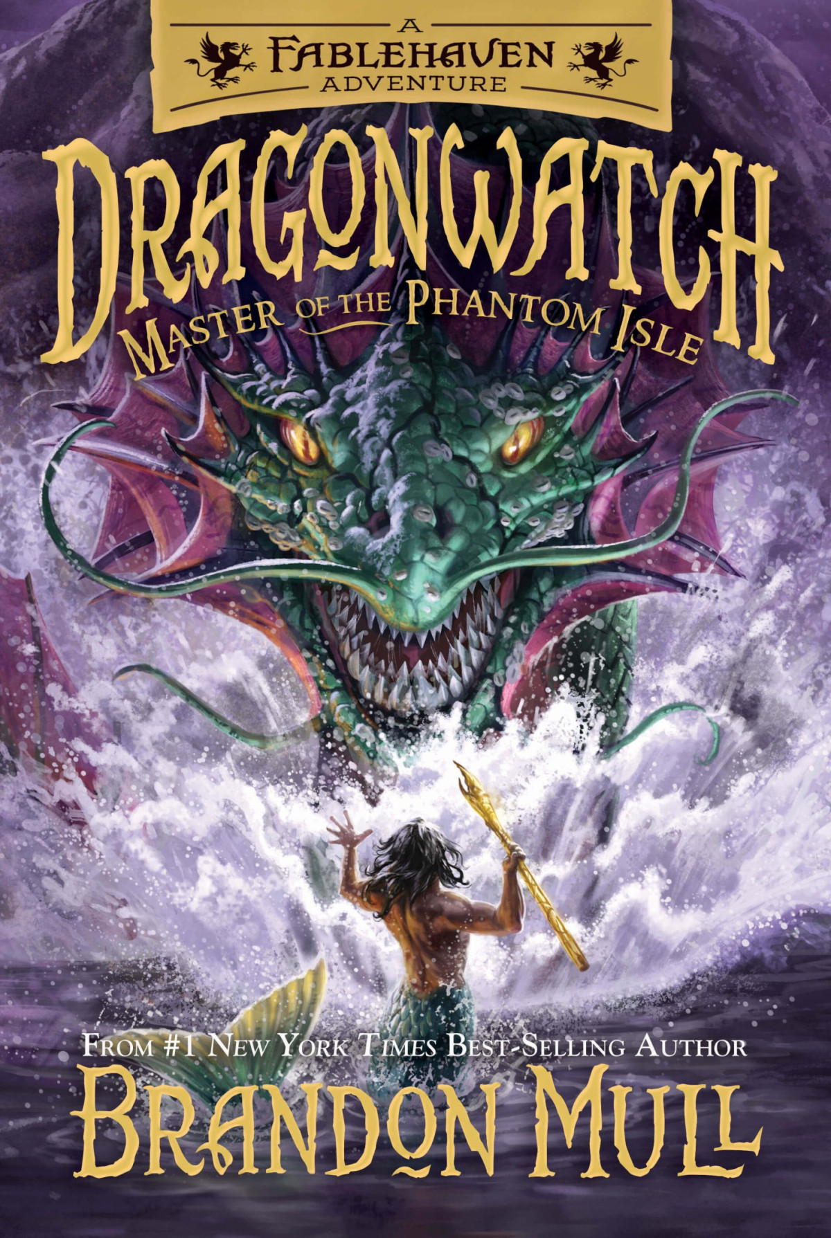 Dragonwatch 03 Master Of The Phantom Isle Mull Brandon