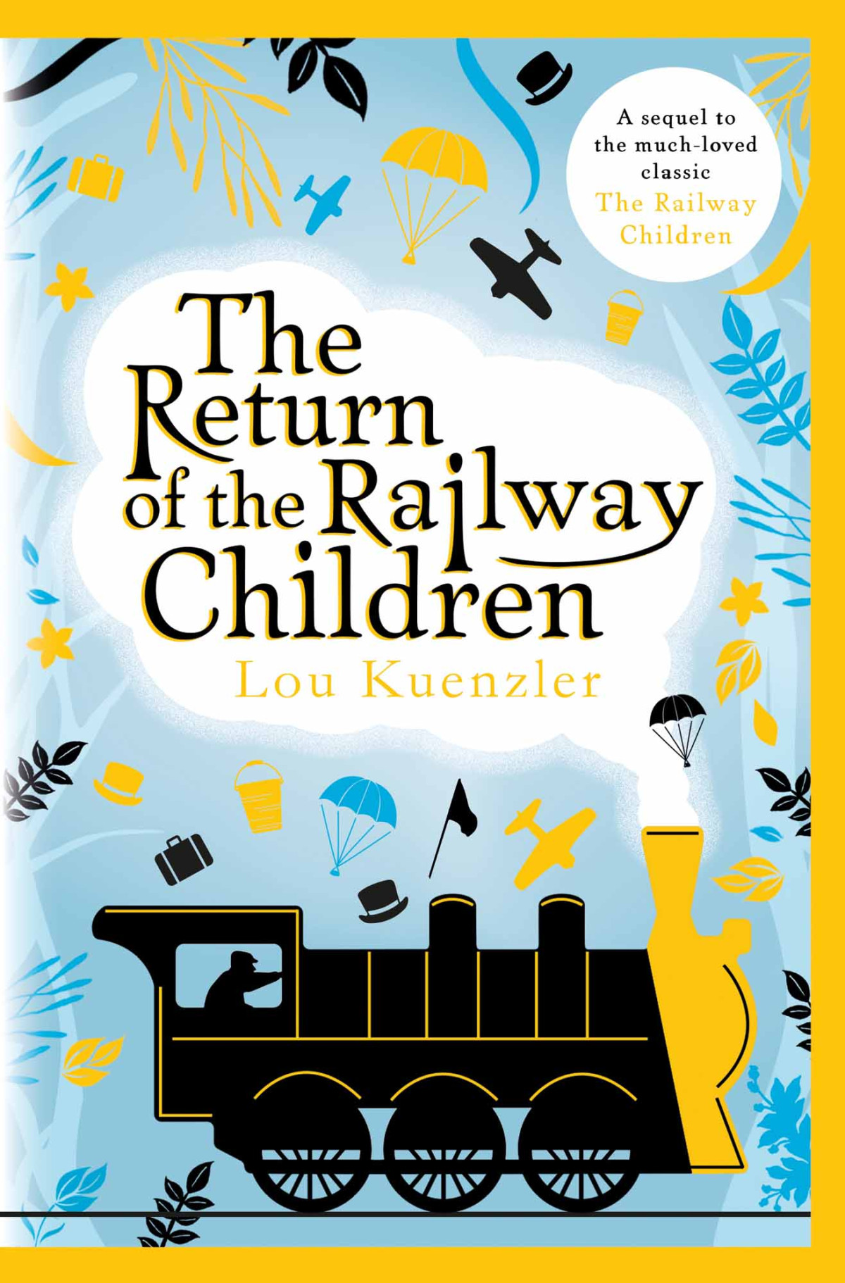 The Return Of The Railway Children Kuenzler Lou