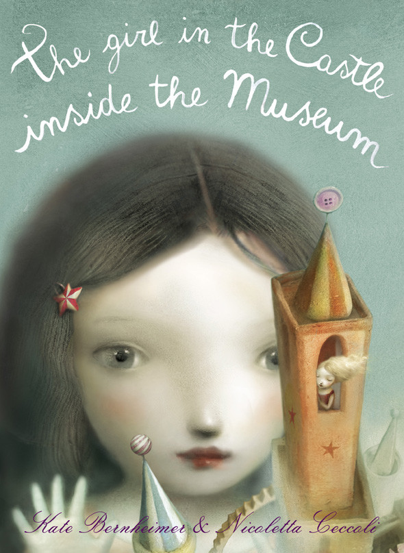 The Girl In The Castle Inside The Museum Bernheimer Kate