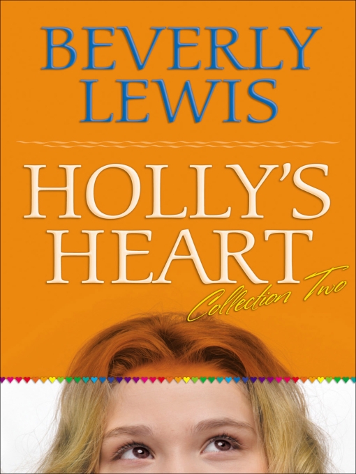 Hollys Heart Collection Two Lewis Beverly
