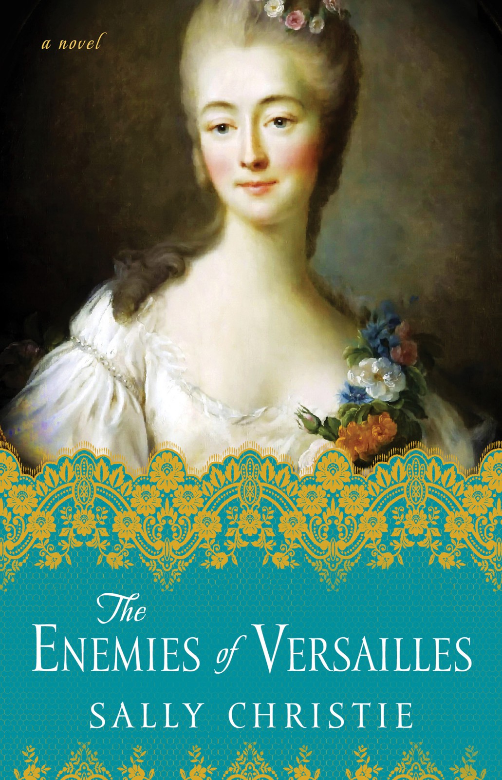 The Mistresses Of Versailles Trilogy 03 The Enemies Of Versailles Christie