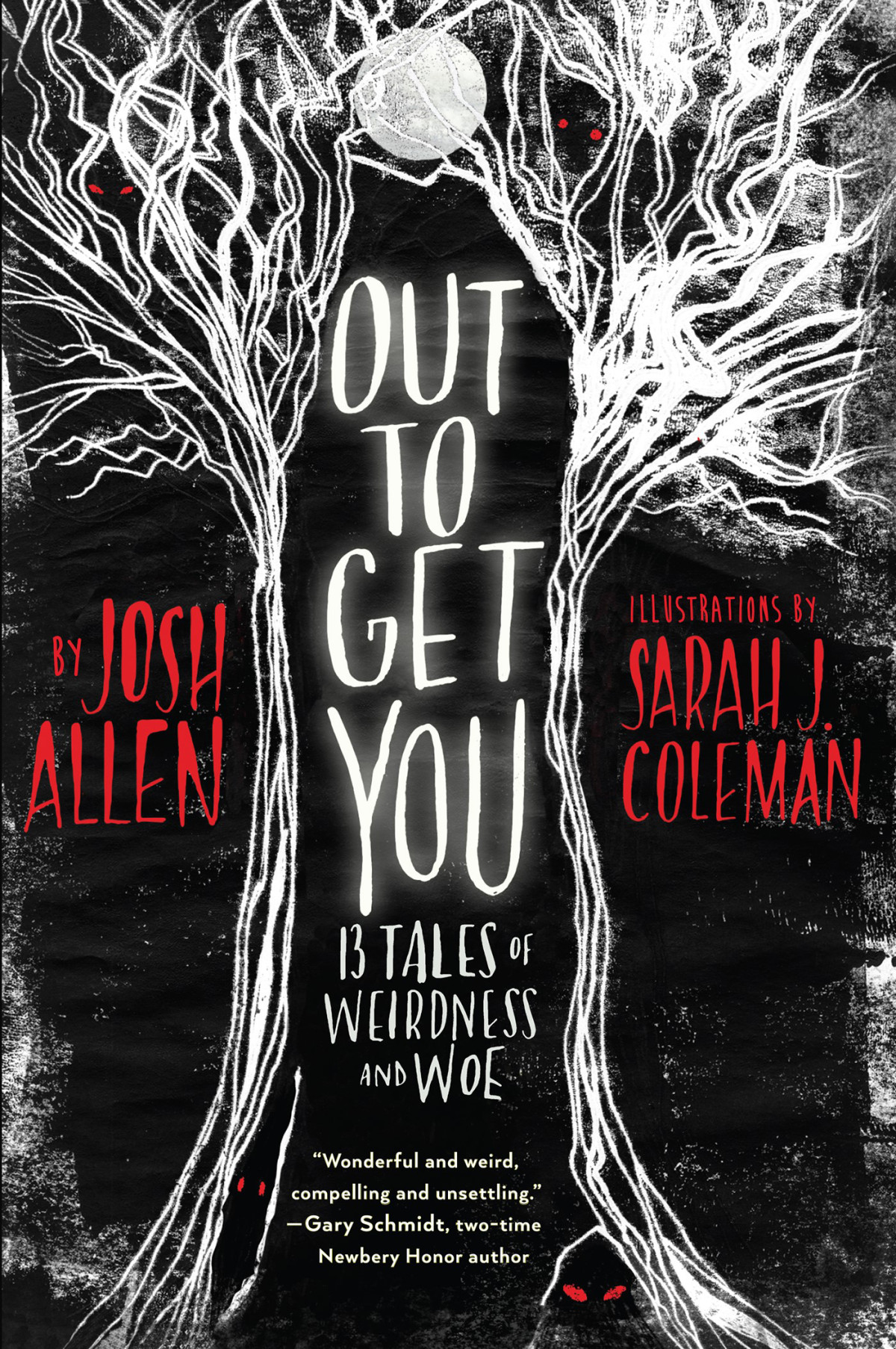 Out To Get You 13 Tales Of Weirdness And Woe Allen Josh