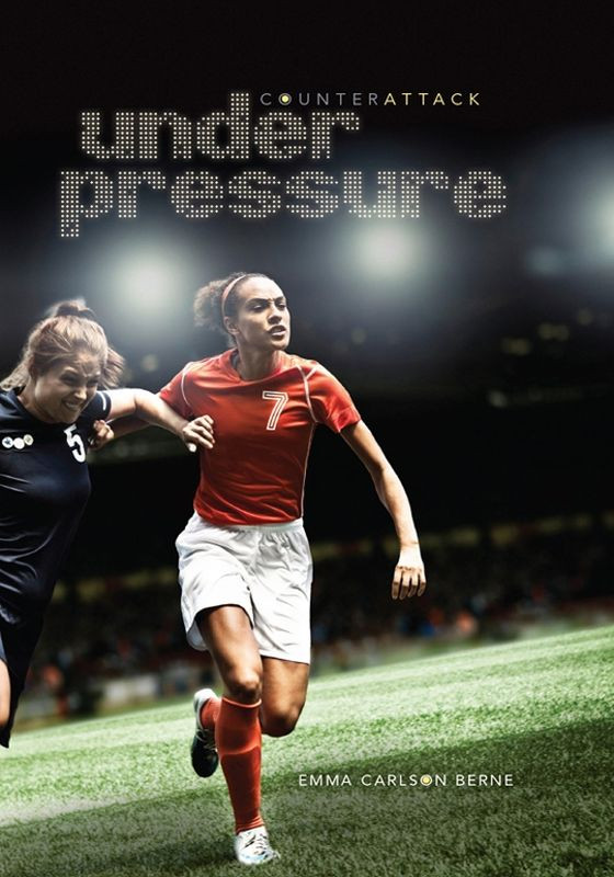 Under Pressure Counterattack Berne Emma Carlson